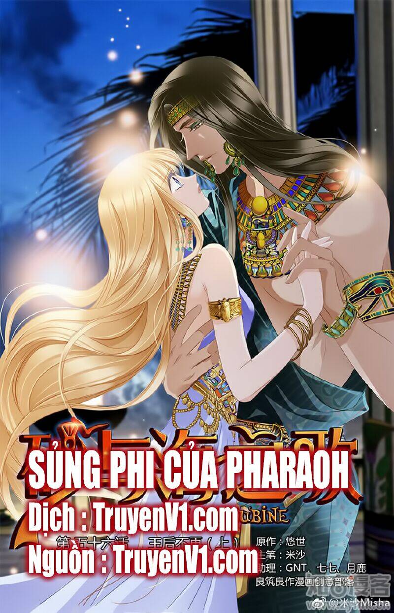 sủng phi của pharaoh chapter 57 - Trang 2