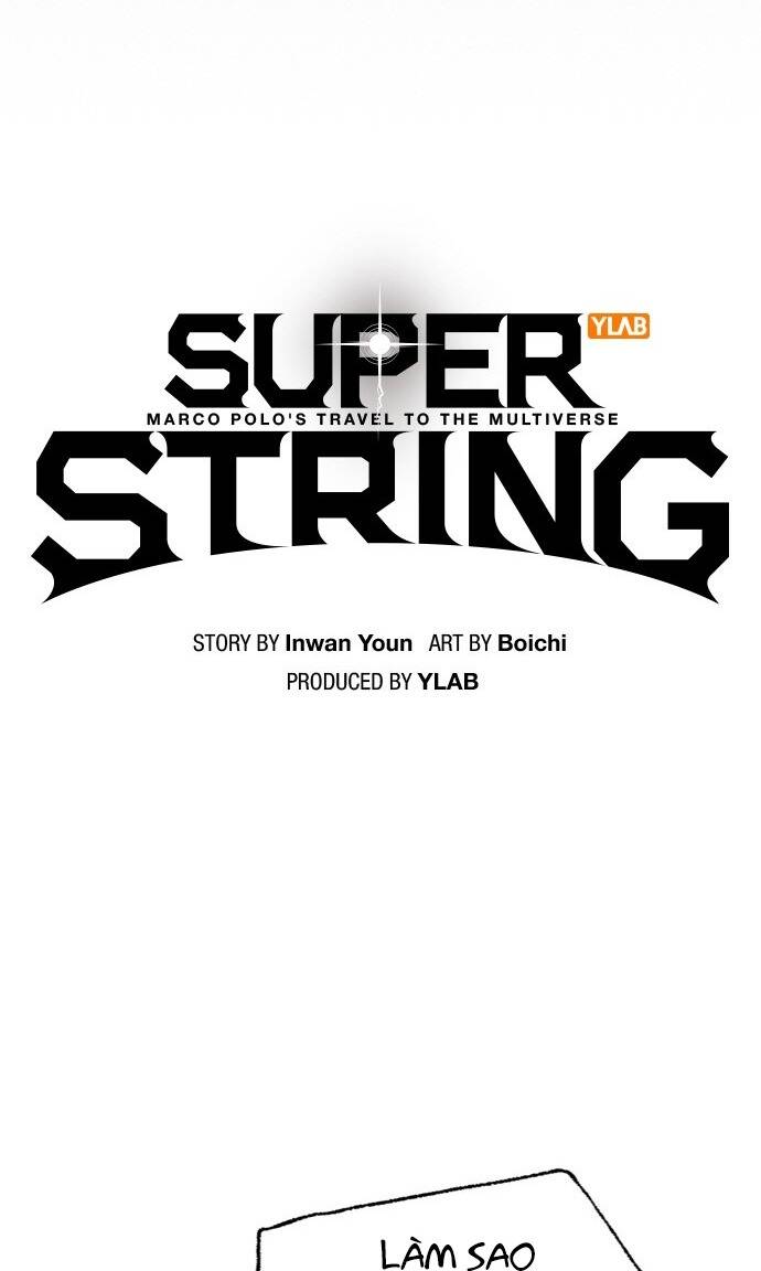 super string - du hành đa vũ trụ chapter 10 - Trang 2