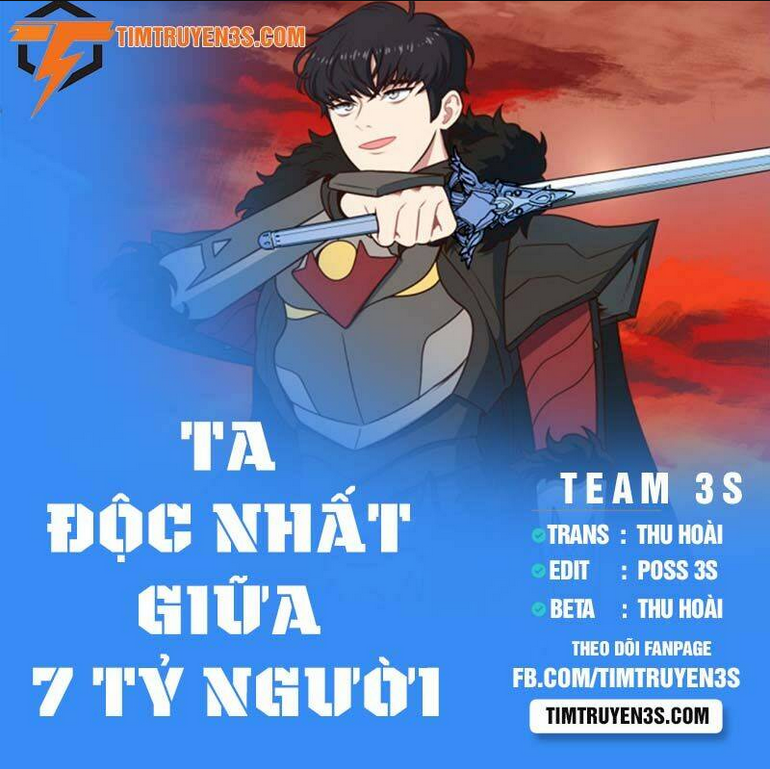 ta độc nhất giữa 7 tỷ người chapter 5 - Trang 2