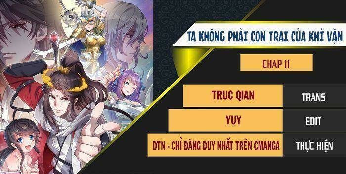 ta không phải con cưng của khí vận Chapter 11 - Next Chapter 12