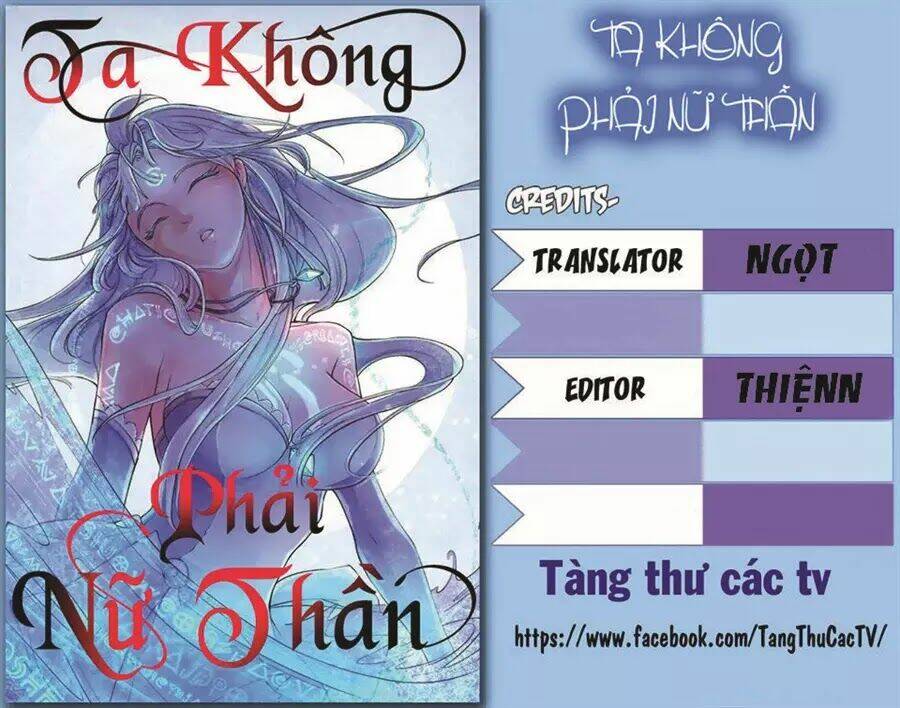 Ta Không Phải Nữ Thần Chapter 6 - Trang 2