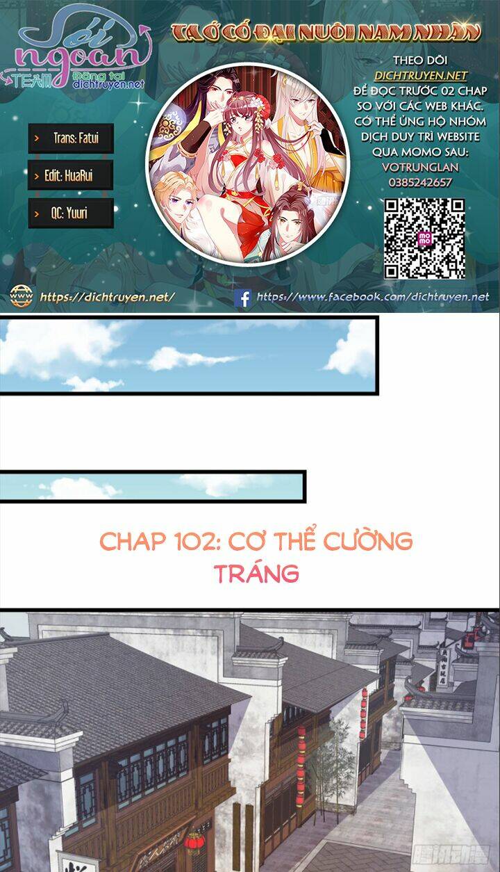 ta ở cổ đại nuôi nam nhân chapter 102 - Next chương 103