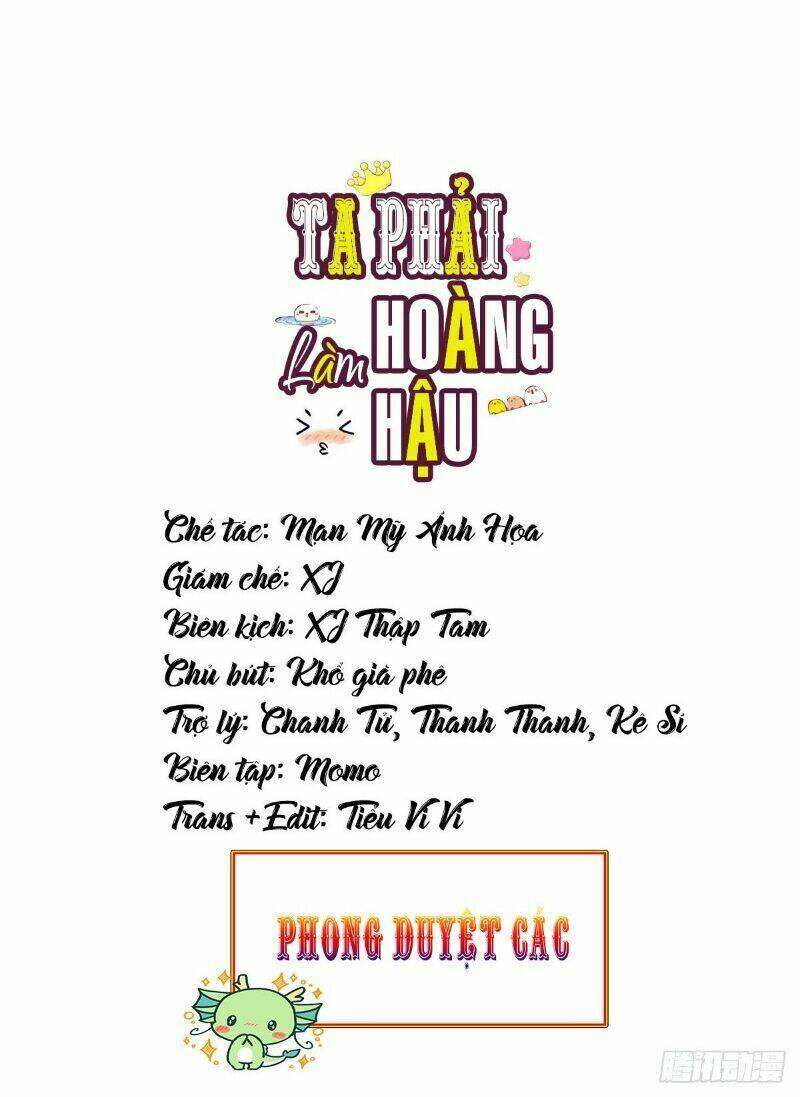 ta phải làm hoàng hậu chapter 32 - Next chương 33