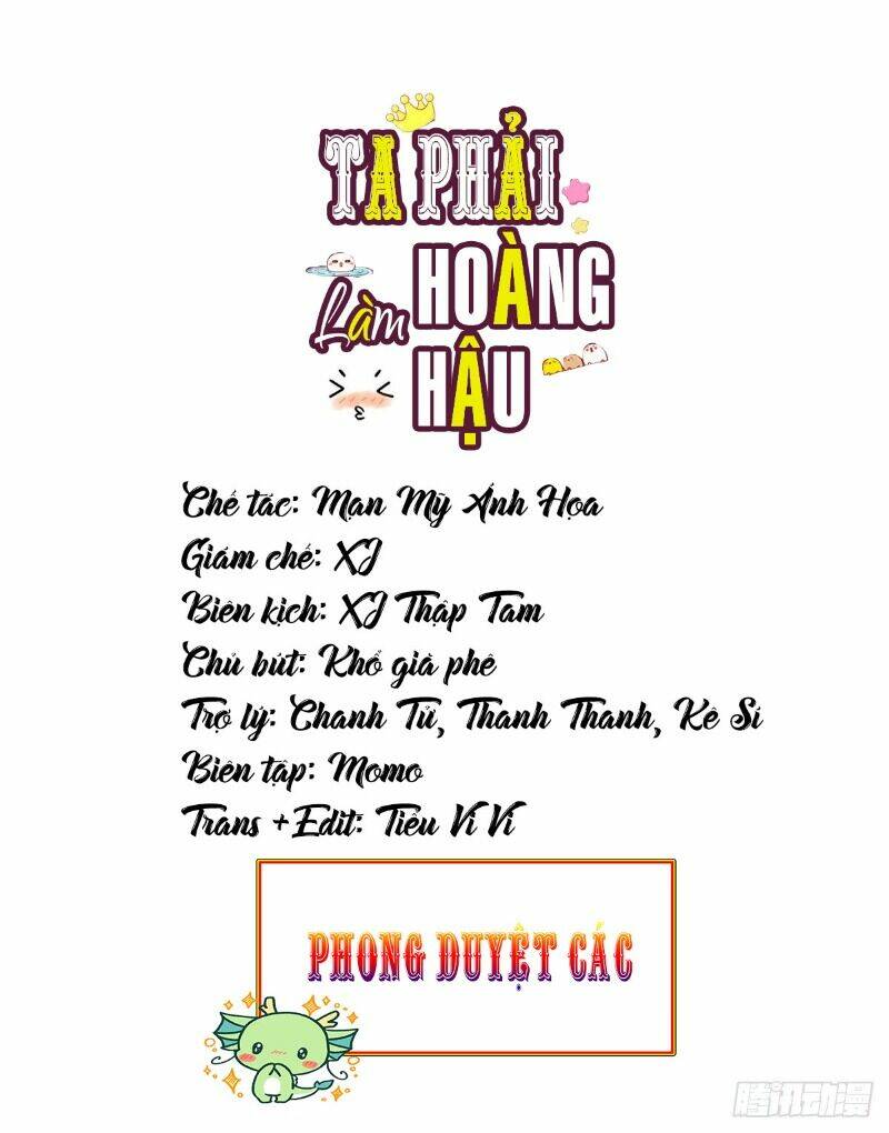 ta phải làm hoàng hậu chapter 4 - Next chapter 5