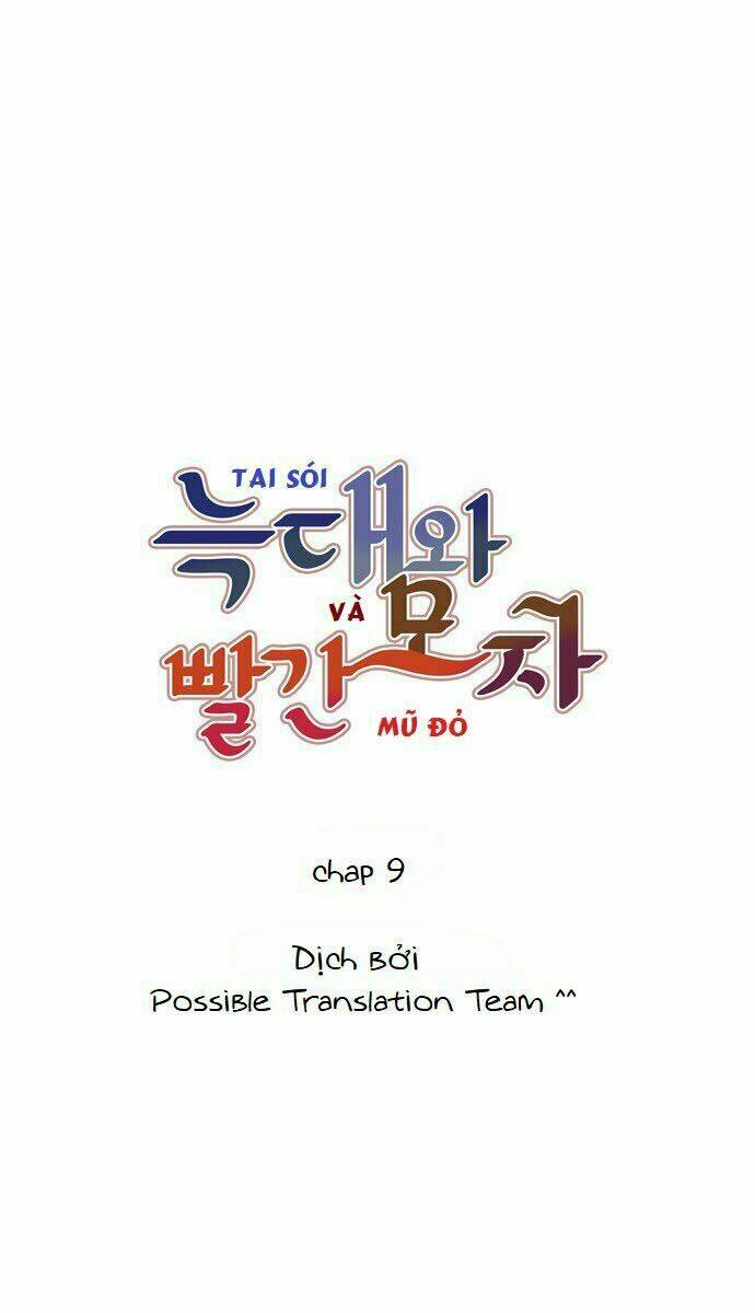 Tai Sói Và Mũ Đỏ Chapter 9 - Trang 2