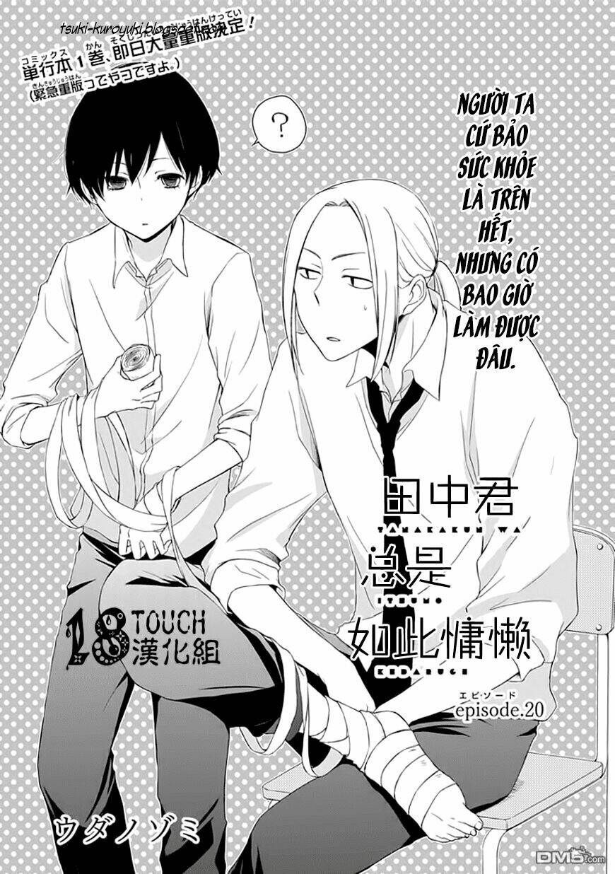 Tanaka Kun Lúc Nào Cũng Bơ Phờ Chapter 20 - Trang 2