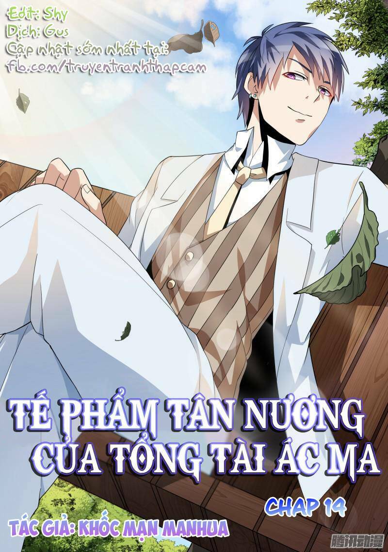 tế phẩm tân nương của tổng tài ác ma chapter 14 - Next chapter 15