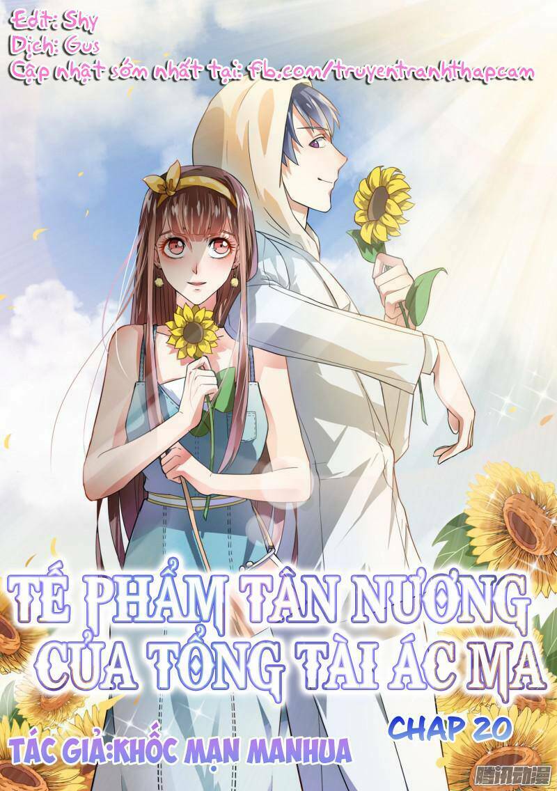 tế phẩm tân nương của tổng tài ác ma chapter 20 - Next chapter 21