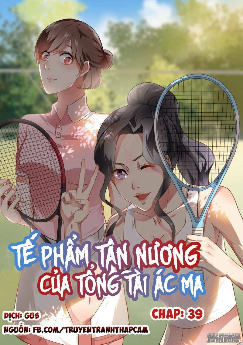 tế phẩm tân nương của tổng tài ác ma chapter 40 - Trang 2