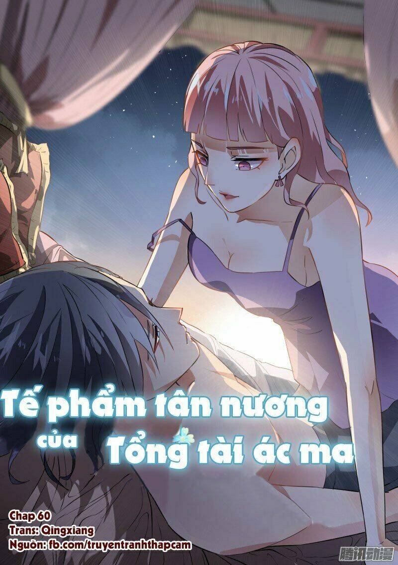 tế phẩm tân nương của tổng tài ác ma chapter 61 - Next chapter 62