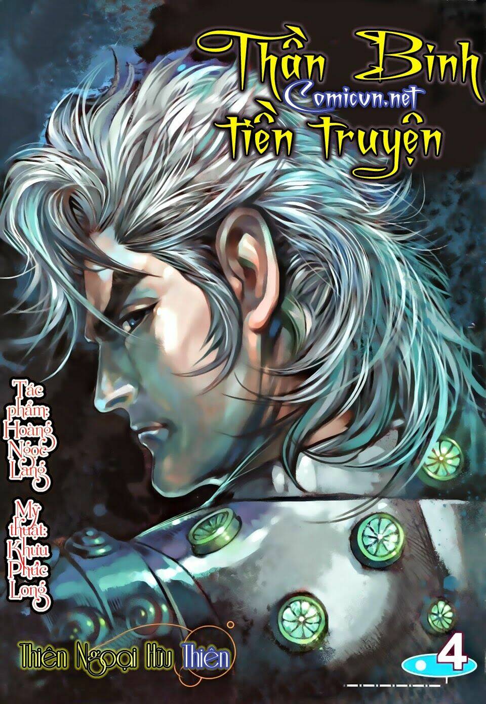 Thần Binh Tiền Truyện 1 - Đỉnh Phong Tuyệt Chiến Chapter 4 - Trang 2