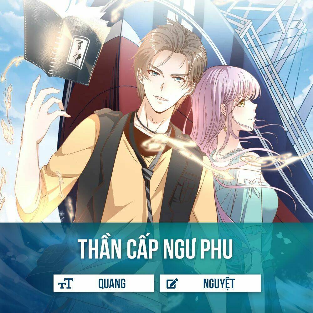 thần cấp ngư phu chapter 6 - Trang 2