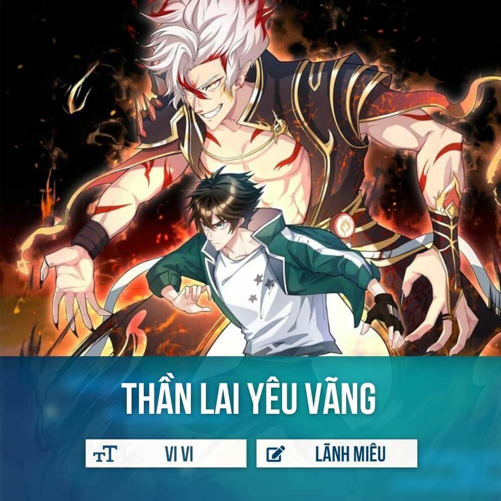 Thần Lai Yêu Vãng Chapter 1 - Next Chapter 2