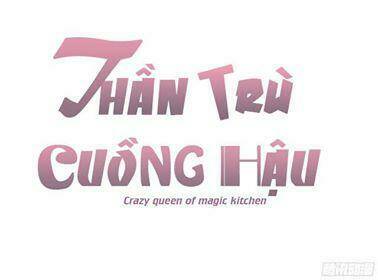 thần trù cuồng hậu chương 38 - Trang 2