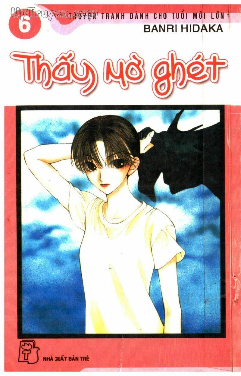 Thấy Mờ Ghét Chapter 6 - Trang 2