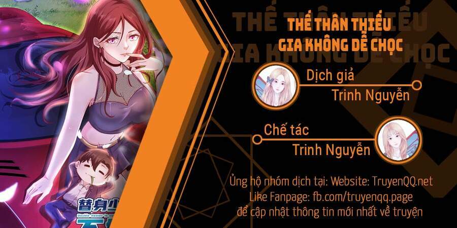 thế thân thiếu gia không dễ chọc chapter 1 - Trang 2