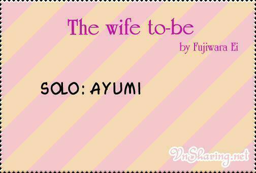 The Wife-To-Be Chapter 0 - Trang 2