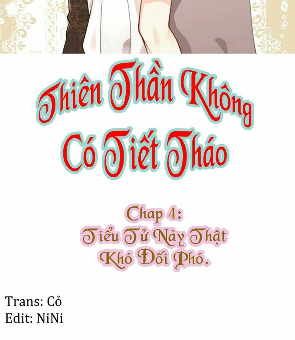 Thiên Thần Không Có Tiết Tháo Chapter 4 - Trang 2