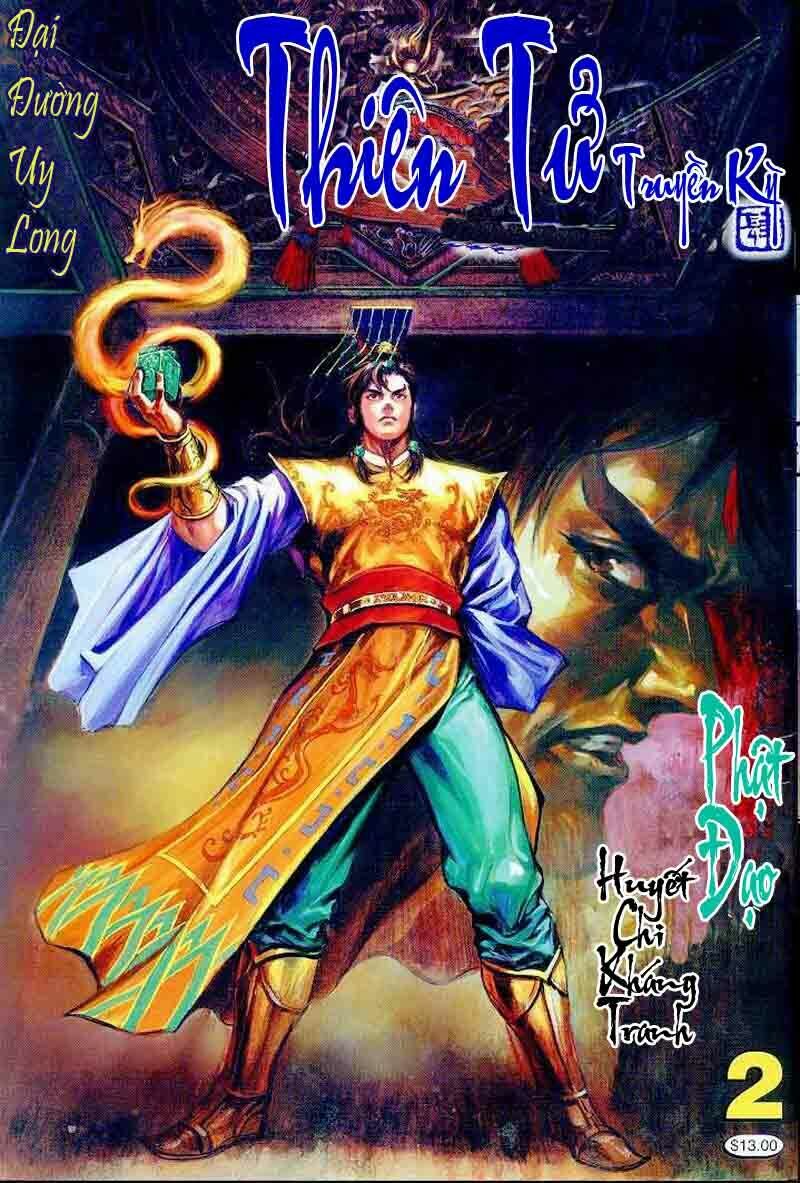 Thiên Tử Truyền Kỳ 4 - Đại Đường Uy Long Chapter 2 - Trang 2