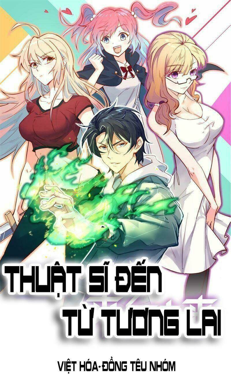 thuật sĩ đến từ tương lai chapter 112 - Next chapter 113