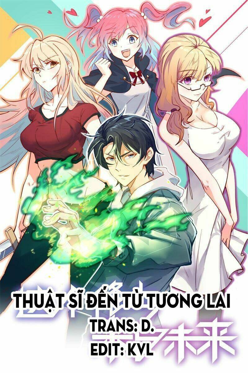 thuật sĩ đến từ tương lai chapter 78 - Next chapter 79