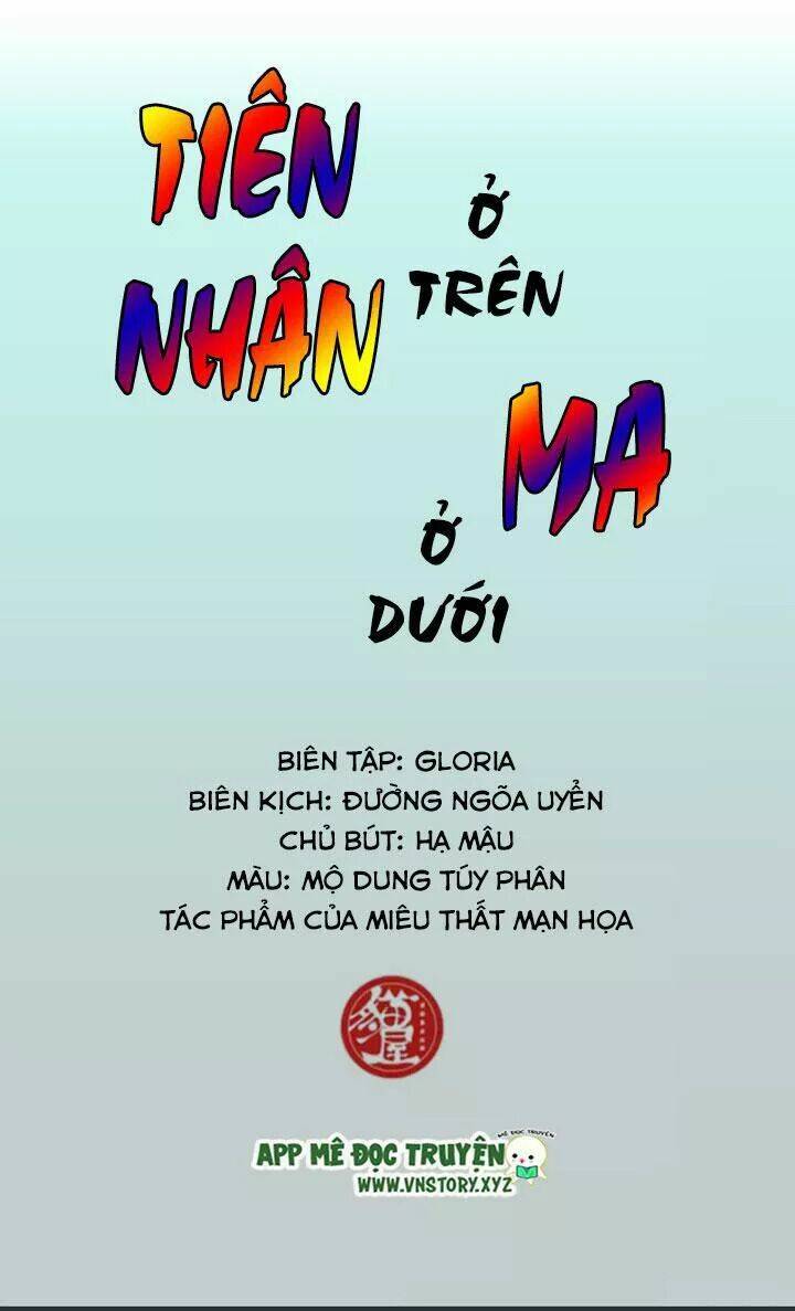 Tiên Nhân Ở Trên Ma Ở Dưới Chapter 11 - Trang 2