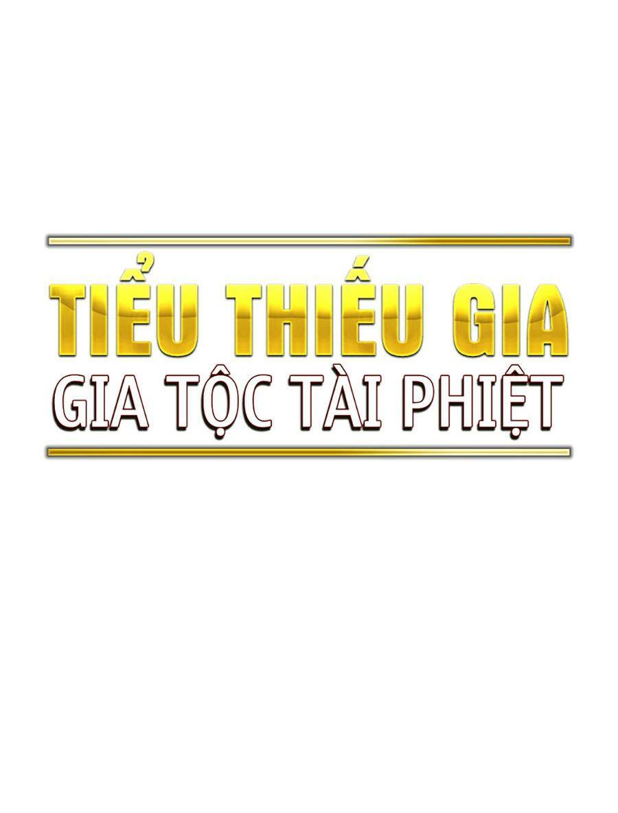 tiểu thiếu gia gia tộc tài phiệt chapter 74 - Next chapter 75