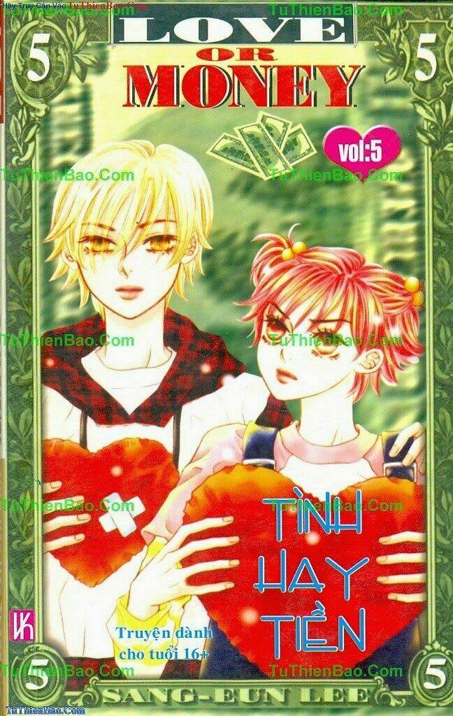 Tình Hay Tiền - Love Or Money Chapter 5 - Trang 2