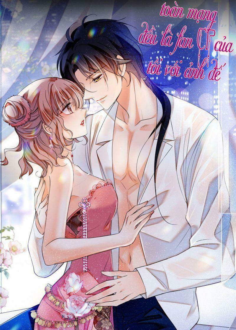 toàn mạng đều là fan cp của tôi với ảnh đế Chapter 13 - Next Chapter 14