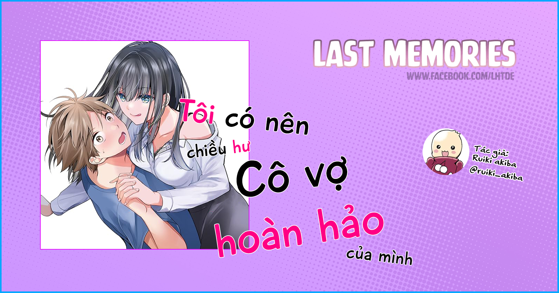 tôi có nên chiều hư cô vợ hoàn hảo của mình? Chapter 20 - Trang 2