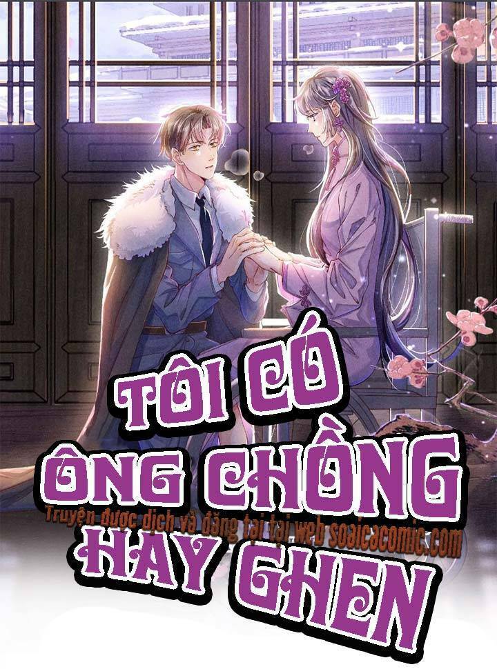 tôi có ông chồng hay ghen chapter 67 - Trang 2