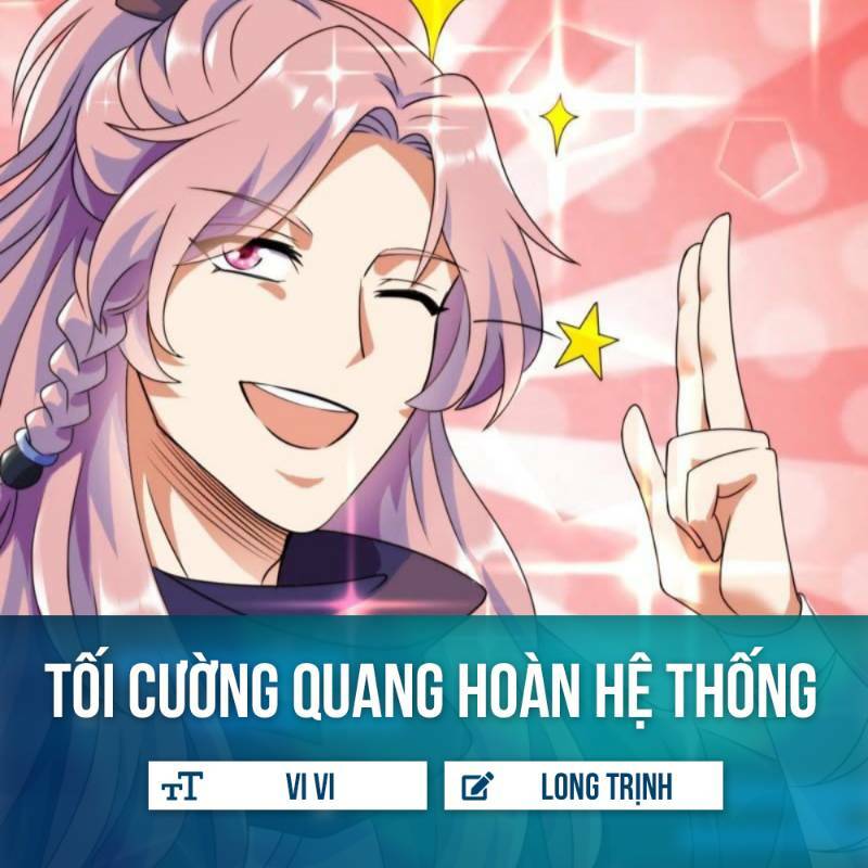 Tối Cường Quang Hoàn Hệ Thống Chapter 30 - Trang 2