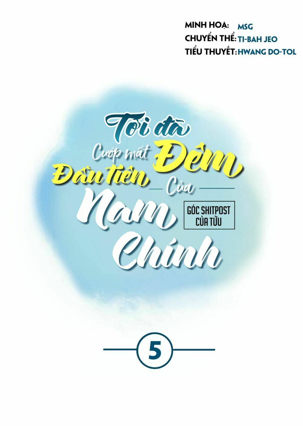 tôi đã cướp mất đêm đầu tiên của nam chính chapter 5 - Trang 2