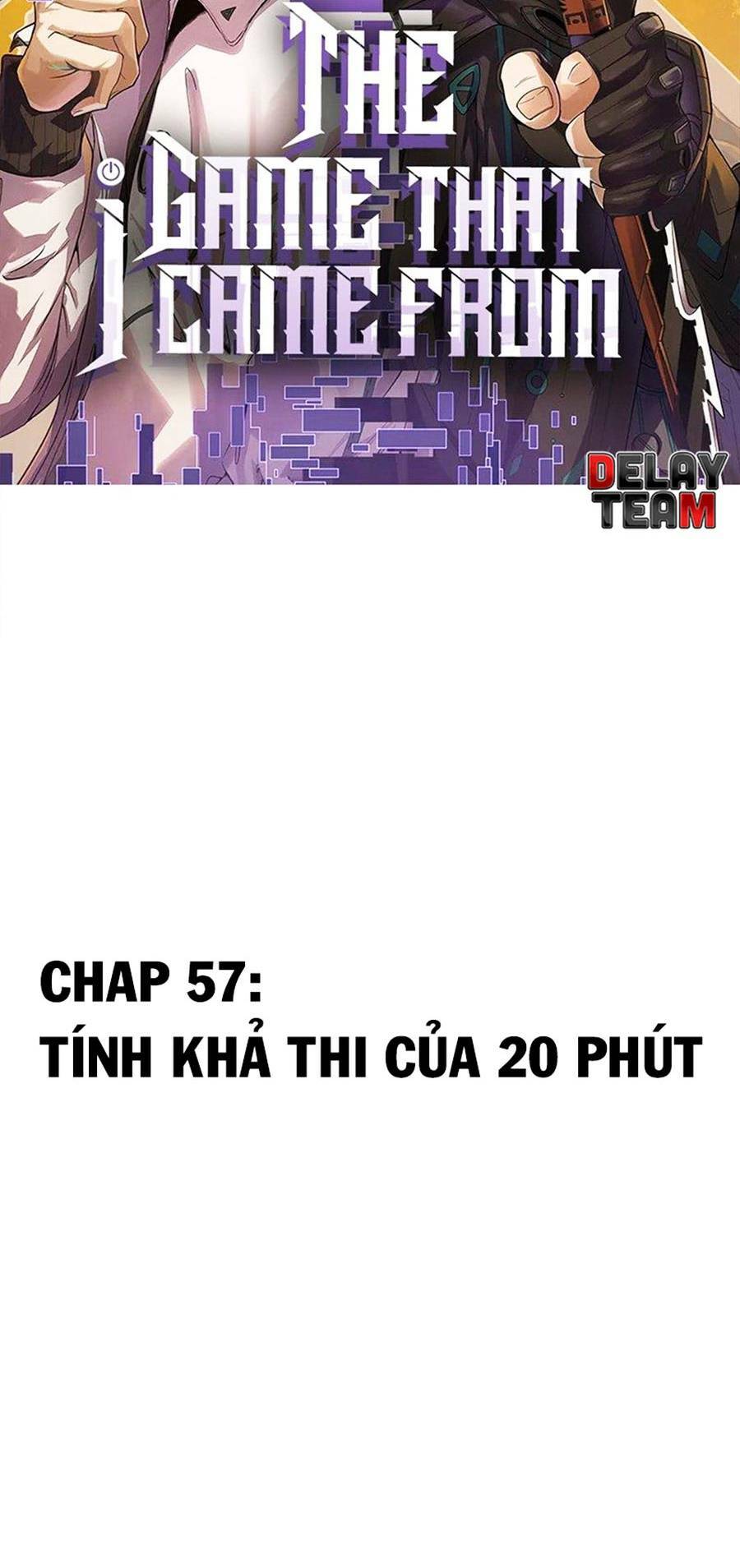 tôi đến từ thế giới trò chơi chapter 57 - Trang 2