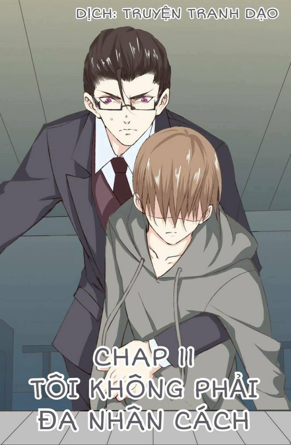 Tôi Không Phải Đa Nhân Cách Chapter 11 - Trang 2