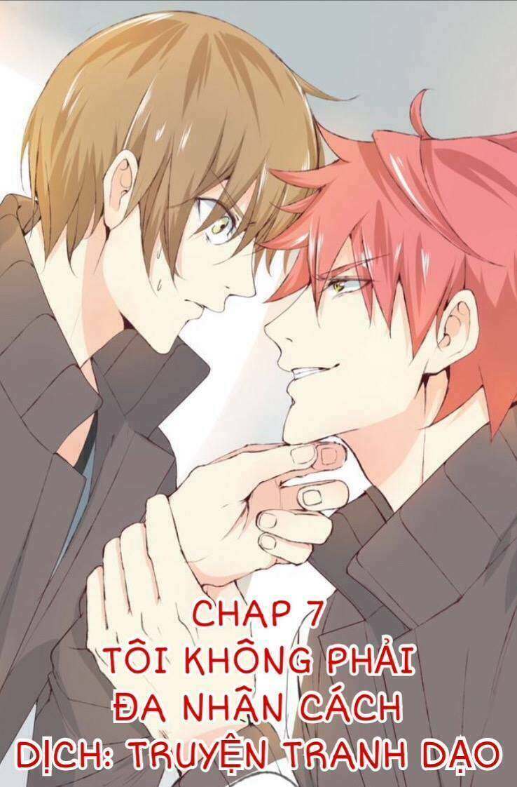 Tôi Không Phải Đa Nhân Cách Chapter 7 - Trang 2