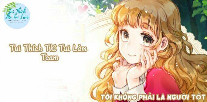 tôi không phải là người tốt chapter 24 - Next chapter 25