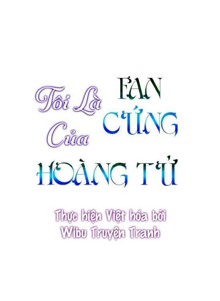 tôi là fan cứng của hoàng tử chương 20 - Next chương 21