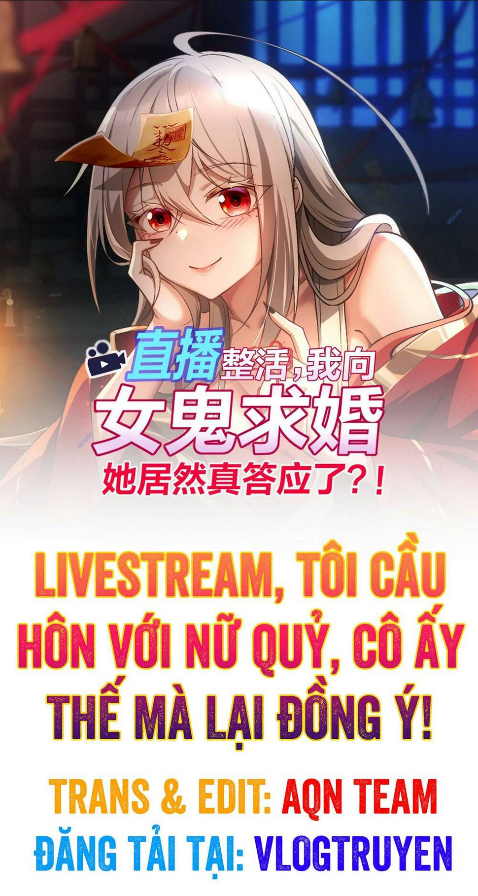 tôi livestream cầu hôn nữ quỷ vậy mà thành công!? chương 10 - Trang 2