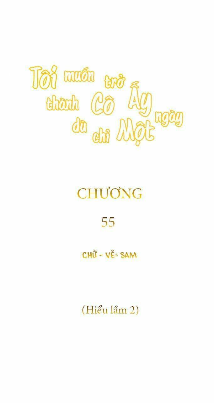 tôi muốn trở thành cô ấy chỉ một ngày chapter 56 - Next chapter 57