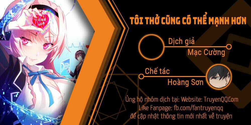 tôi thở cũng có thể mạnh hơn chương 15 - Trang 2