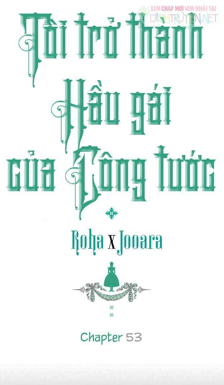 tôi trở thành hầu gái của một công tước chapter 53 - Trang 2