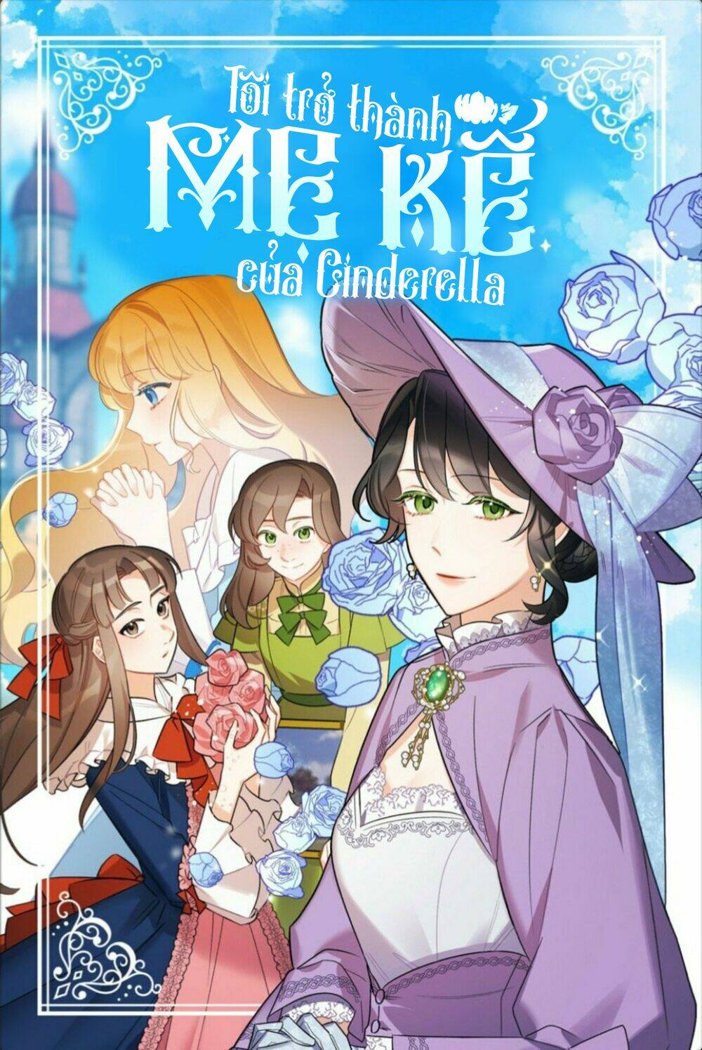 tôi trở thành mẹ kế của cinderella chapter 51 - Trang 2