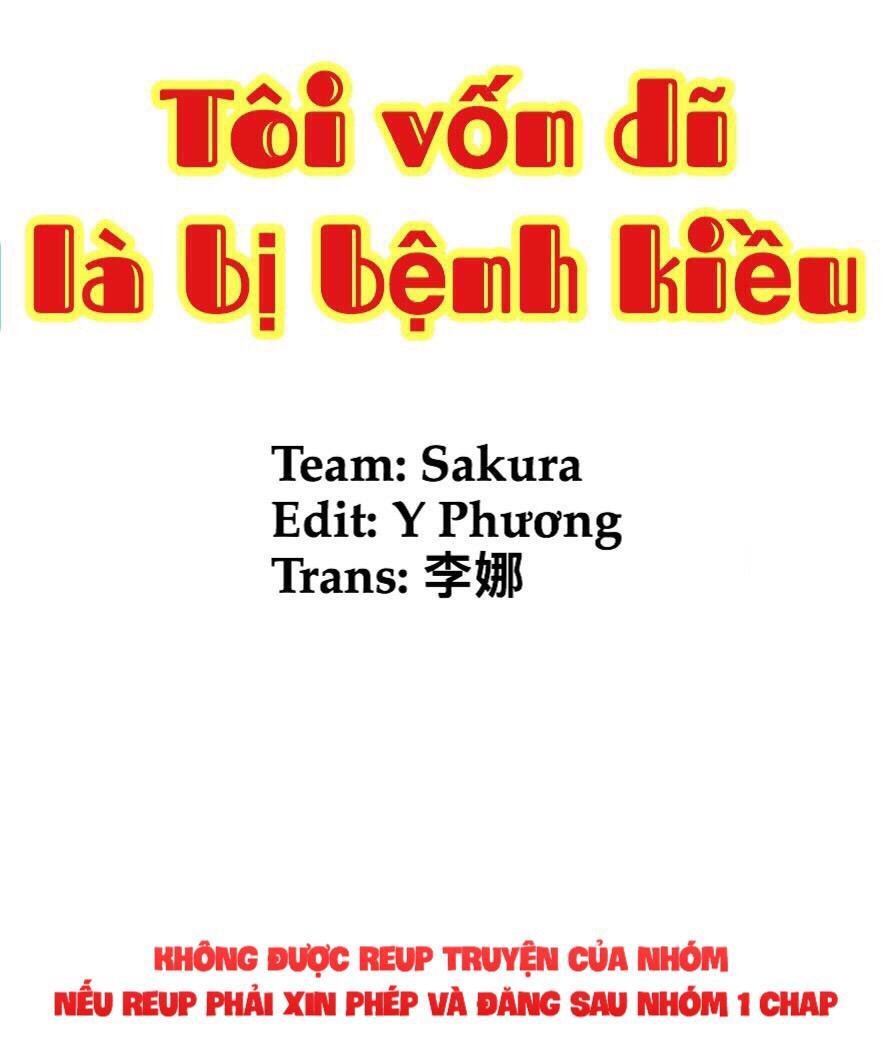 Tôi Vốn Dĩ Bị Bệnh Kiều Chapter 8.1 - Next Chapter 9