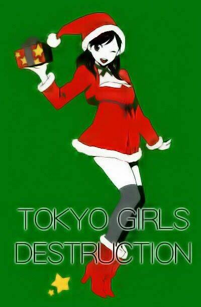 Tokyo Girl Destruction Chapter 8 - Trang 2