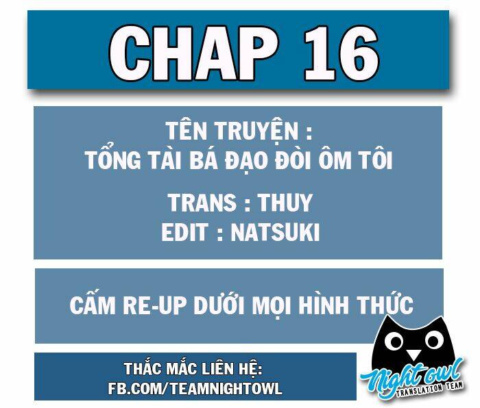 tổng tài bá đạo cầu ôm ôm chapter 16 - Trang 2