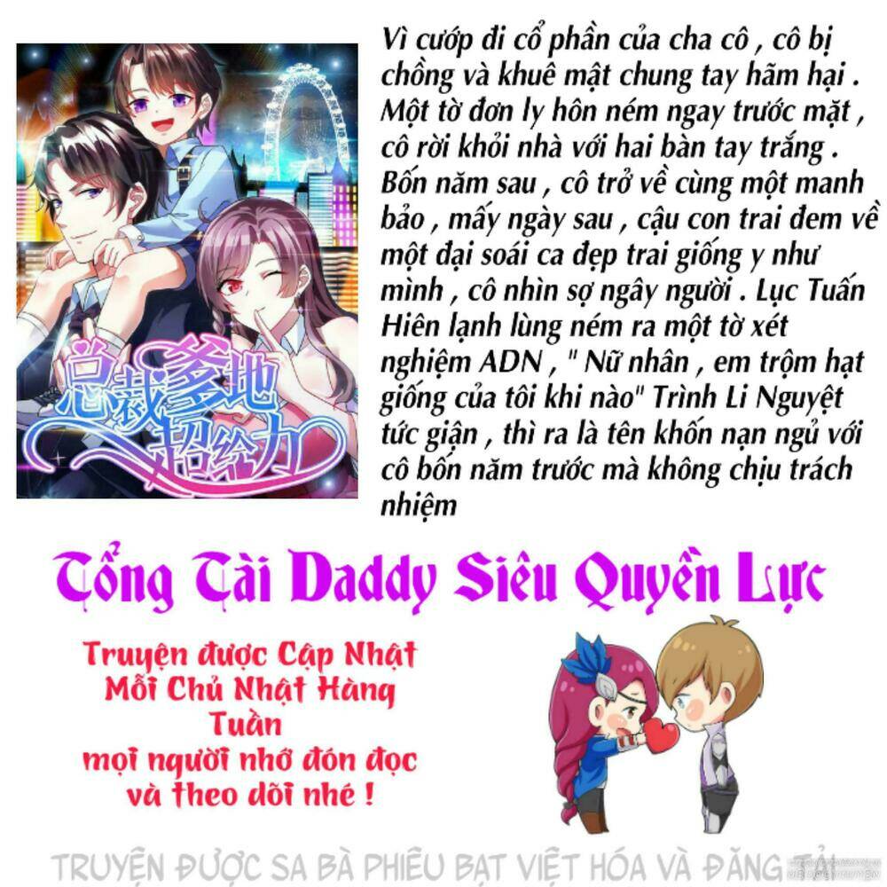 Tổng Tài Daddy Siêu Quyền Lực Chapter 3 - Trang 2