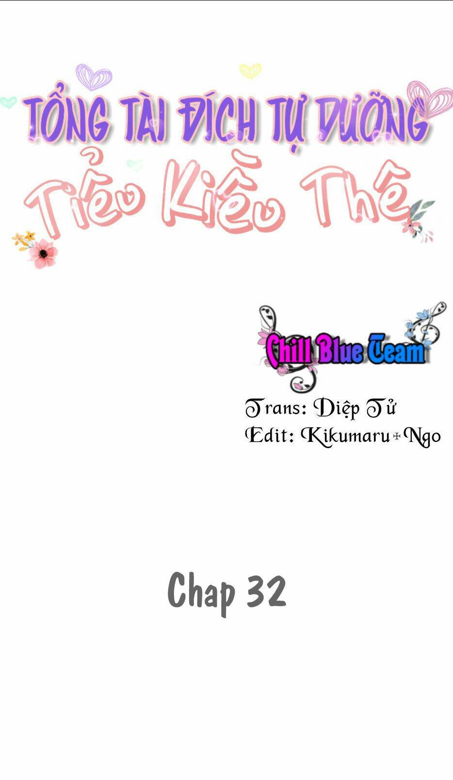 Tổng Tài Đích Tự Dưỡng Tiểu Kiều Thê Chapter 32 - Trang 2