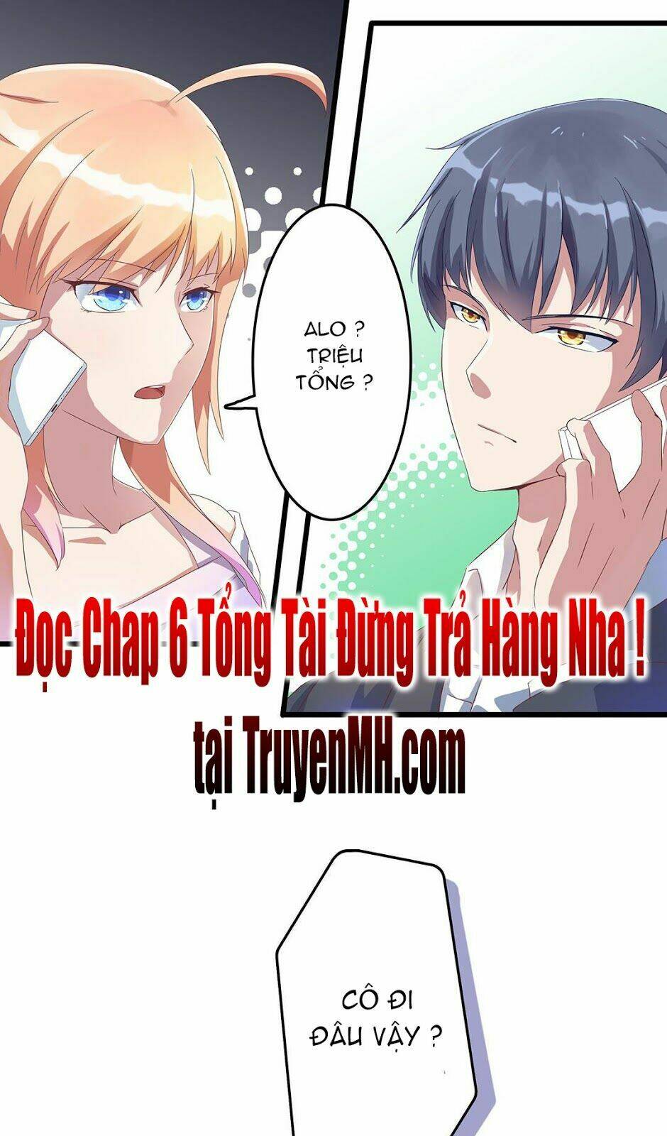 tổng tài ! đừng trả hàng nha ! chapter 6 - Trang 2