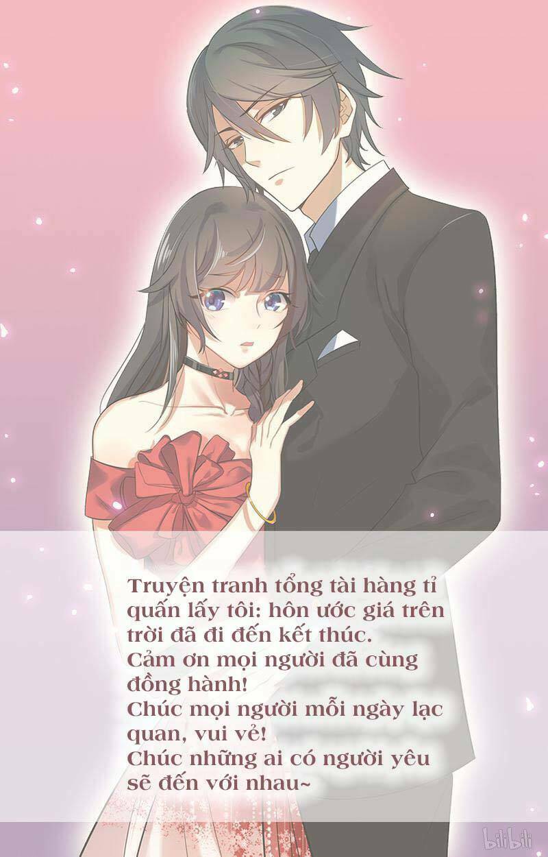 Tổng Tài Hàng Tỉ Quấn Lấy Tôi: Hôn Ước Giá Trên Trời Chapter 114 - Next 